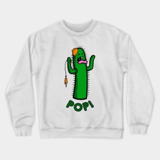 Cactus Pop, Funny Crying Cactus, Cacti with a Balloon Crewneck Sweatshirt